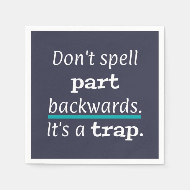 Pun Part Backwards Funny Vater Joke English Teache Serviette (Vorderseite)