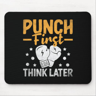 Punch First Think Spater Boxer Sport Stärke Athlon Mousepad