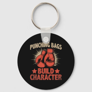 Punching Bags Build Character Boxer Sports Athlete Schlüsselanhänger