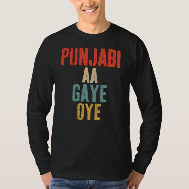 PUNJABI AA GAYE OYE funny T-Shirt (Vorderseite)