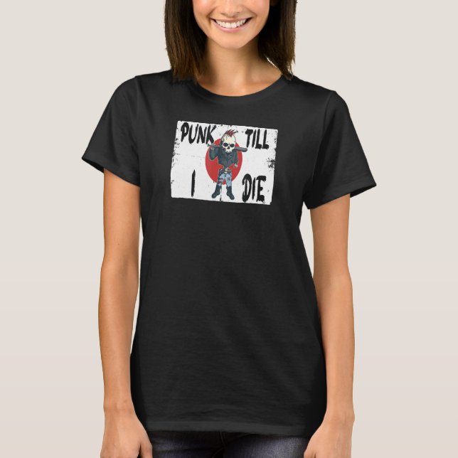 Punk bis ich Japan Flag Japanisch Edition Die T-Shirt (Vorderseite)