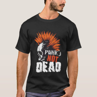 Punk ist kein toter Punk Skull Punk Rock T-Shirt