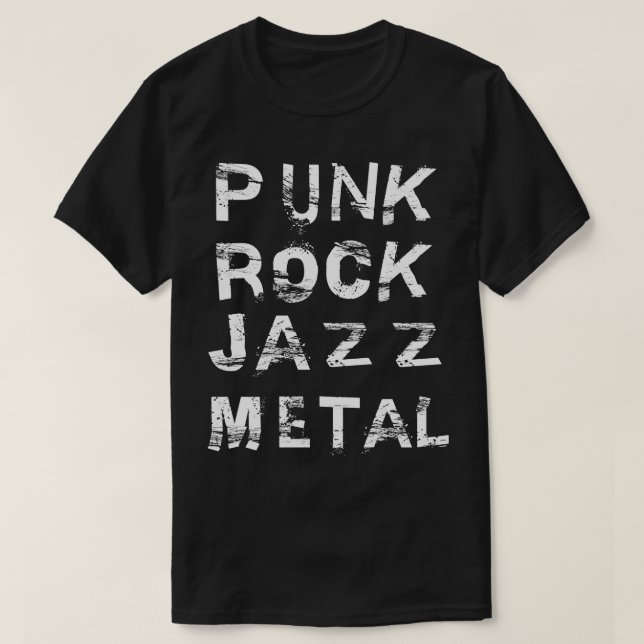 Punk Rock Jazz Metall T-Shirt (Design vorne)