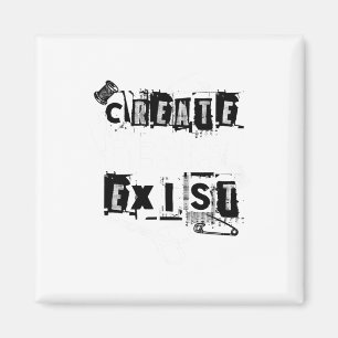 Punk's Creed Create Magnet