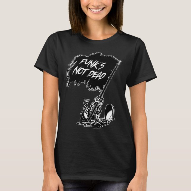 Punk's Not Dead  T-Shirt (Vorderseite)