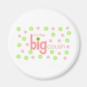 Punkt-rosa und grüner großer Cousin-T - Shirt Magnet