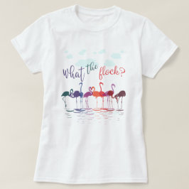 Punny What's Flock Flamingos T-Shirt