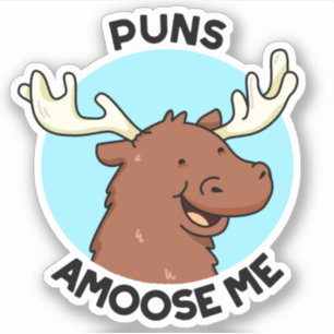 Puns Amoose Me Niedlich Elch Pucker Aufkleber