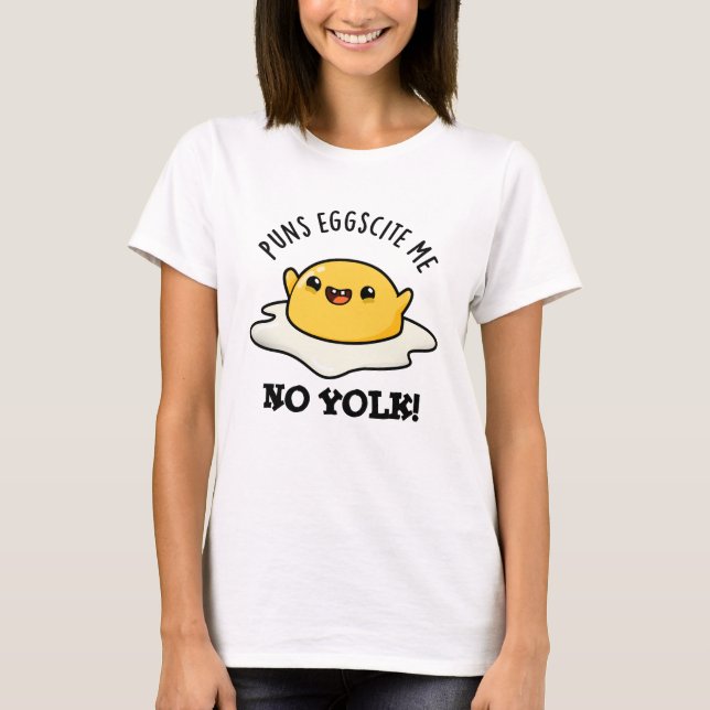 Puns Egg zitieren Me No Yolk Funny Egg Pun T-Shirt (Vorderseite)