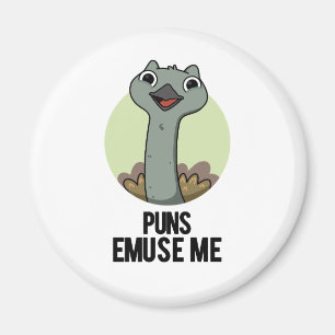 Puns Emuse Me Funny Emu Pun Magnet