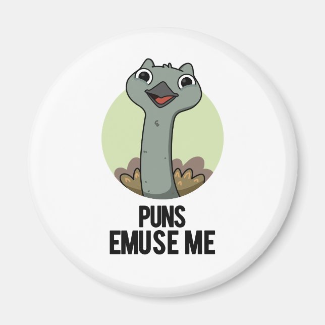 Puns Emuse Me Funny Emu Pun Magnet (Vorne)