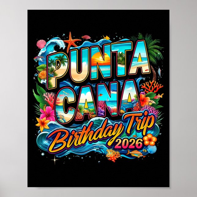 Punta Cana Birthday Trip 2026 Making Memories  Poster (Vorne)