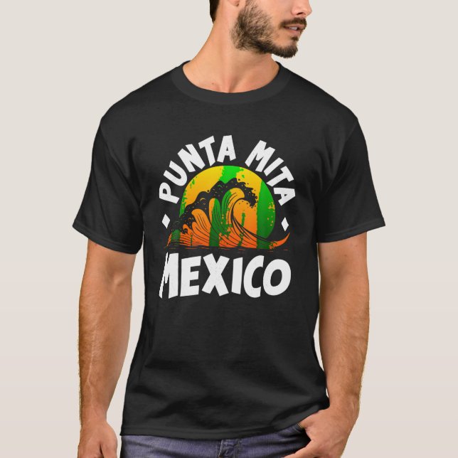 Punta De Mita Mexiko Sommer Familienurlaub Touris T-Shirt (Vorderseite)