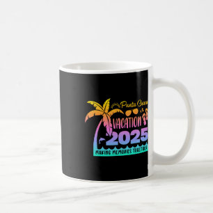 Punta Urlaub Cana 2025 Gemeinsam Erinnerungen scha Kaffeetasse