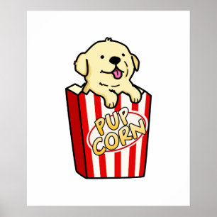 Pup Corn Funny Puppy Pop Pub Poster