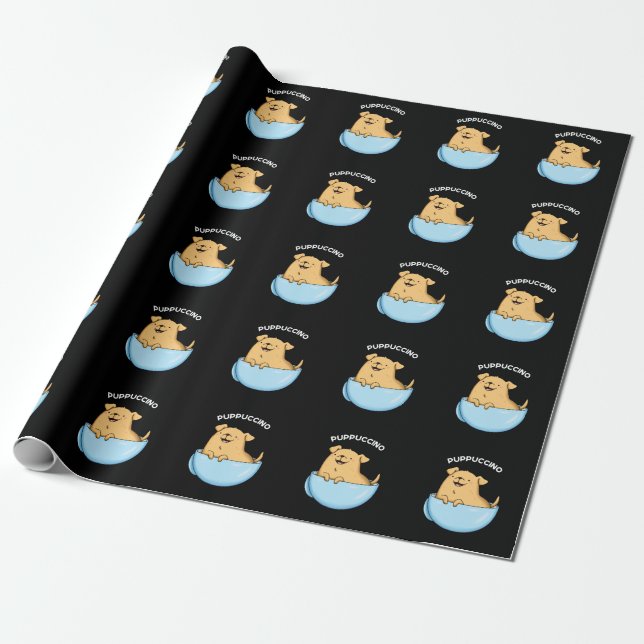 Pup puccino Funny Doggy Cappuccino Pun Dark BG Geschenkpapier (Ungerollt)