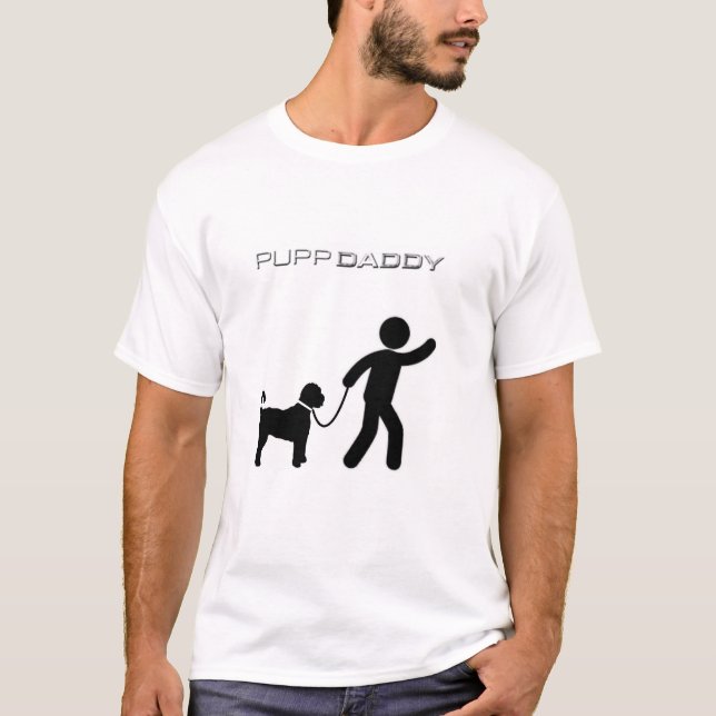 Pupp Daddy T-Shirt (Vorderseite)