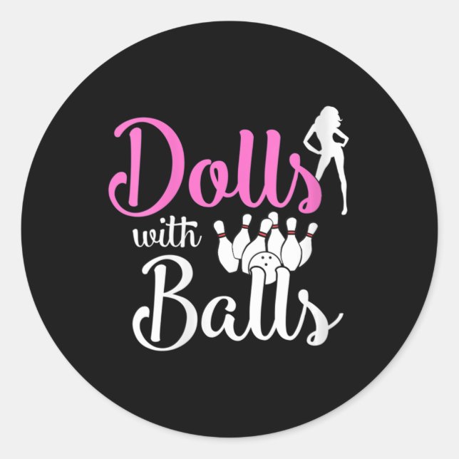 Puppen mit Balls - Bowling Girls Trip Team Bowler Runder Aufkleber (Vorderseite)