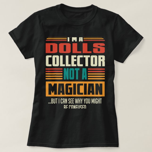 Puppen Sammler Retro Vintag Style Funny T-Shirt (Design vorne)