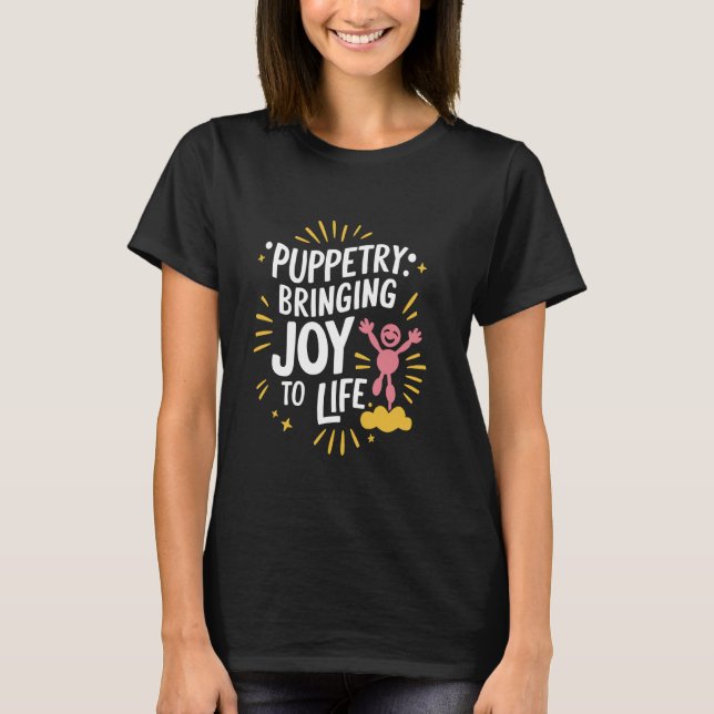 Puppet Mastery Shadow Play Ventriloquist-Darbietun T-Shirt (Vorderseite)