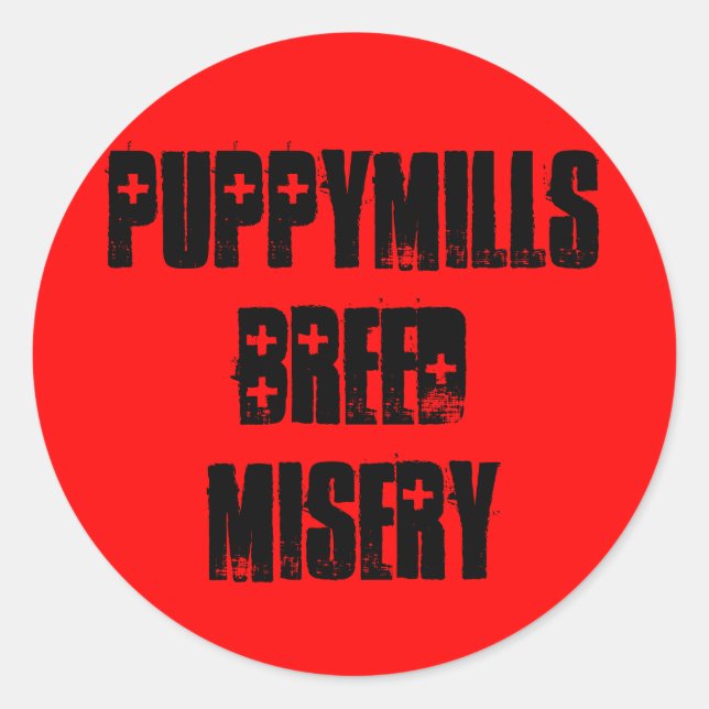 Puppymills Breed Elery Runder Aufkleber (Vorderseite)