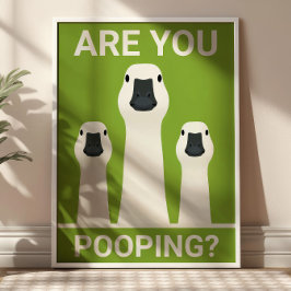 Pupst Du? Lustige Gänse Lustiges Badezimmer Poster
