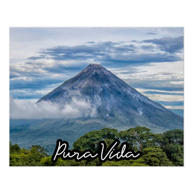Pura Vida Costa Rica Arenal Vulkan Fotografie Poster (Vorderseite)