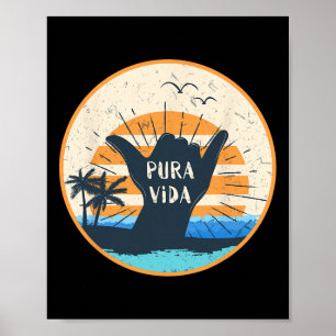 Pura Vida Costa Rica Shaka Zeichen Surfen Surfer G Poster