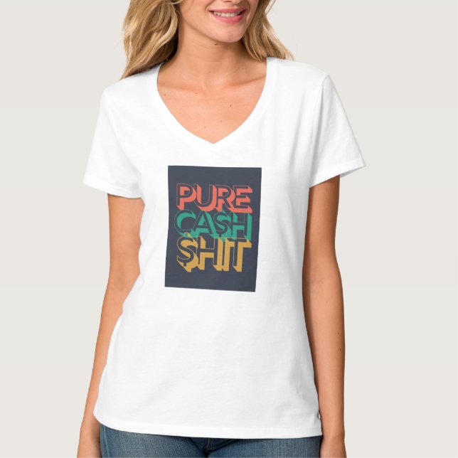 Pure Ca$h $hit bad ultrarination Beratung Frauen T-Shirt (Vorderseite)