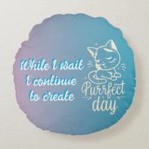 Purfect Day Cushion