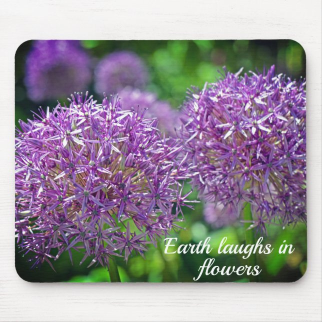 Purple Allium Flowers Garden Quote Mousepad (Vorne)
