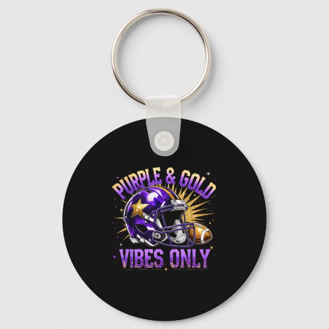 Purple And Gold Vibes Only Football Fan Gift  Schlüsselanhänger (Vorderseite)
