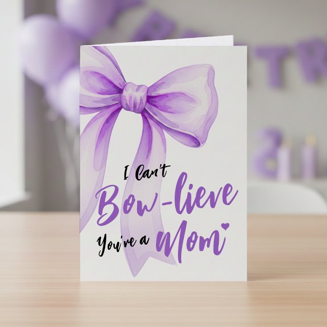 Purple Bow Cute New Mom Funny Happy Mothers Day Karte (Purple Bow Cute New Mom Funny Happy Mothers Day Card
)