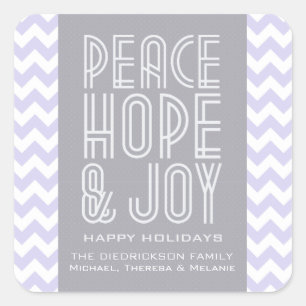 Purple Chevron Peace Hope and Joliday Quadratischer Aufkleber