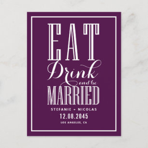 Purple Eat, Drink and Be Married Save the Date Ankündigungspostkarte