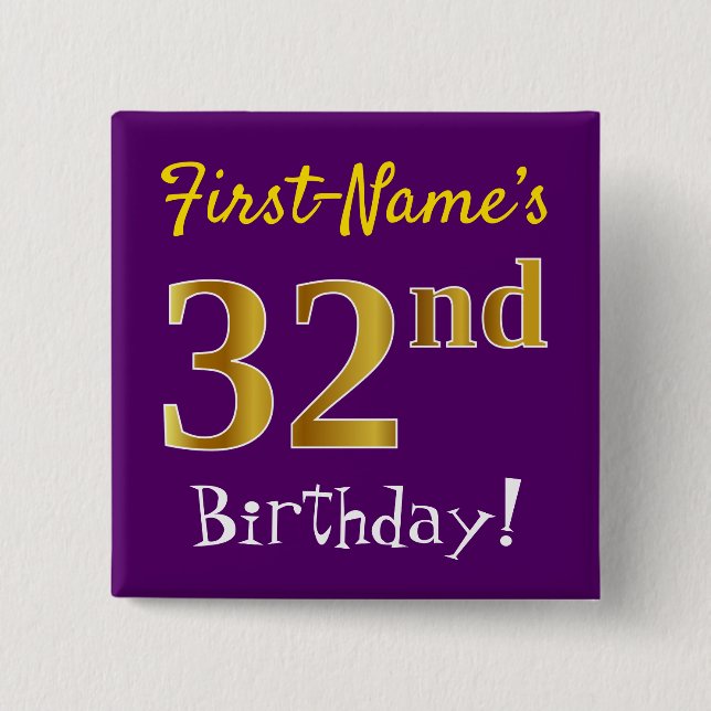 Purple, Faux Gold 32nd Birthday, With Custom Name Button (Vorderseite)