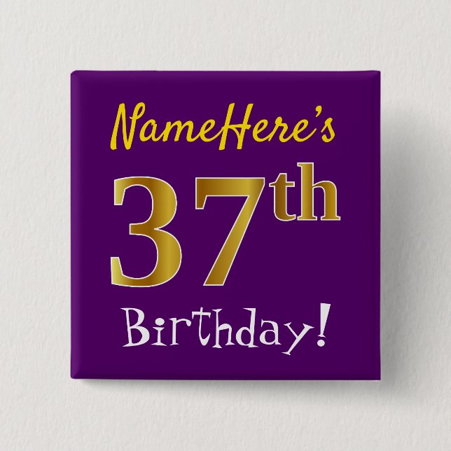 Purple, Faux Gold 37th Birthday, With Custom Name Button (Vorderseite)