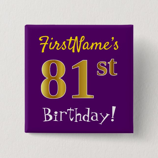 Purple, Faux Gold 81st Birthday, With Custom Name Button (Vorderseite)