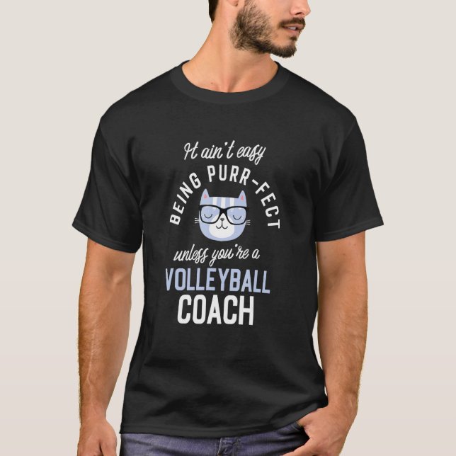Purr-Fect Volleyball Coach Funny Trainer Idea T-Shirt (Vorderseite)