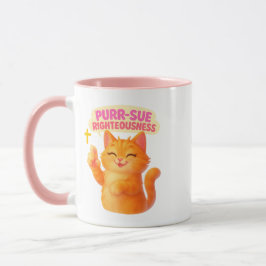 Purr-sue Righteousness - Christian Tasse