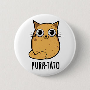 Purr tato Funny Cat Potato Pun Button