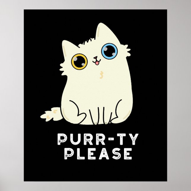 Purr-ty bitte lustige Kitty Cat Pun Dark BG Poster (Vorne)