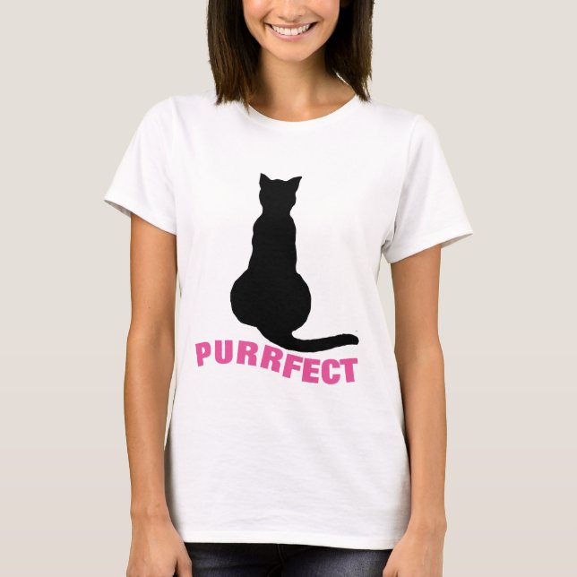 PURRFECT Funny niedlich Chat T - Shirt (Vorderseite)