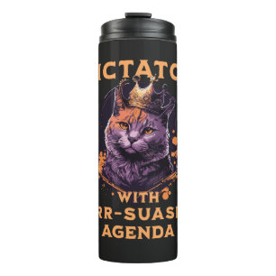 Purrsuasion Agenda Lustiger König Katze Thermosbecher