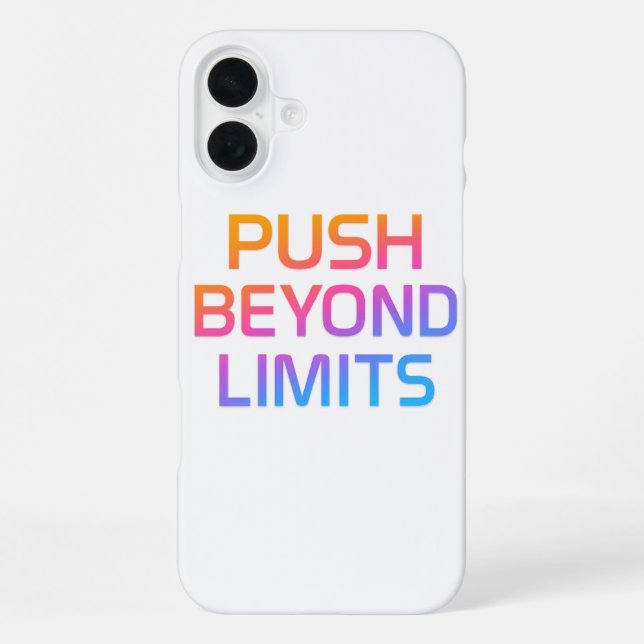 Push Beyond Limits Gradient Motivational iPhone 16 Plus Hülle (Rückseite)