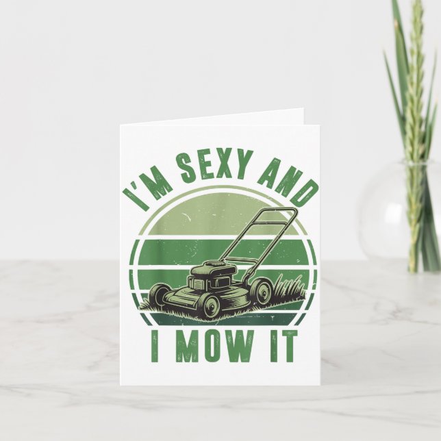 Push Lawn Mower I'm Y And I Mow It Funny Mowing Da Karte (Vorderseite)