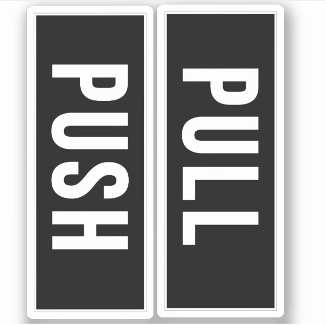 Push-Pull-Door-Vertikal-Aufkleber-Zeichen Aufkleber (Vorderseite)