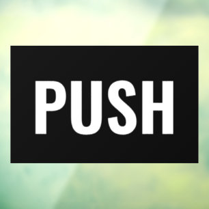 "PUSH"-Türsignierung, schwarz/weiß, DIY-Meldung Fensteraufkleber