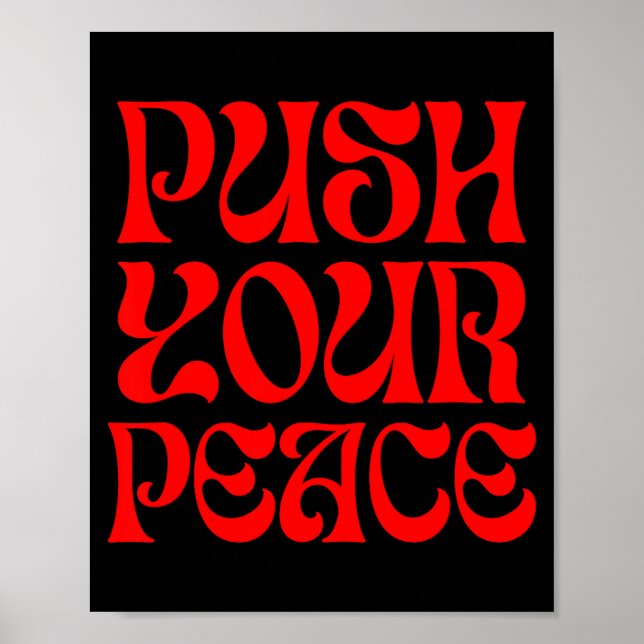 Push Your Peace Sritual Funny Cool Retro Outfit  Poster (Vorne)