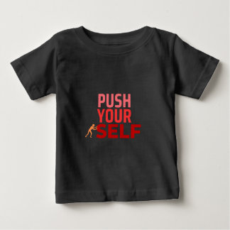 Push Your self T-Shirt